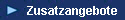   Zusatzangebote